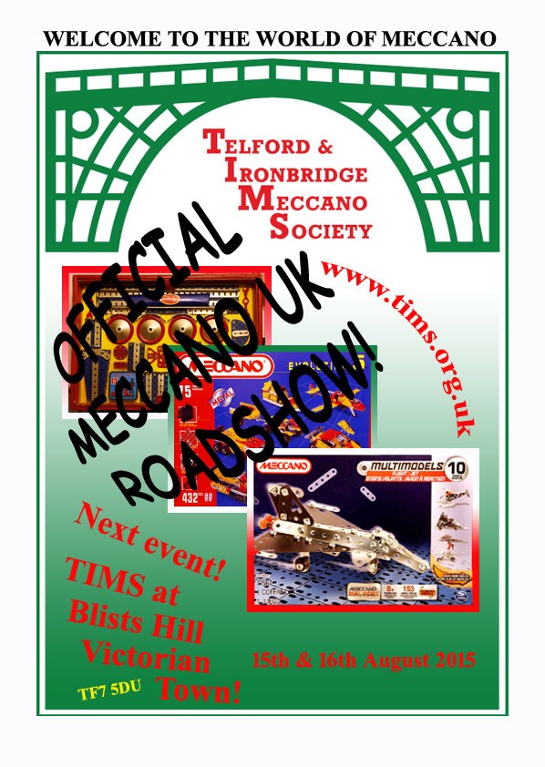 Meccano UK Roadshow To Attend TIMS At Blists Hill