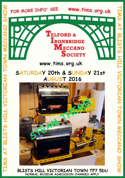 TIMS at Blists Hill Victorian Town Meccano Show 2016